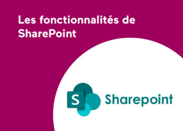 les fonctionnalites de sharepoint